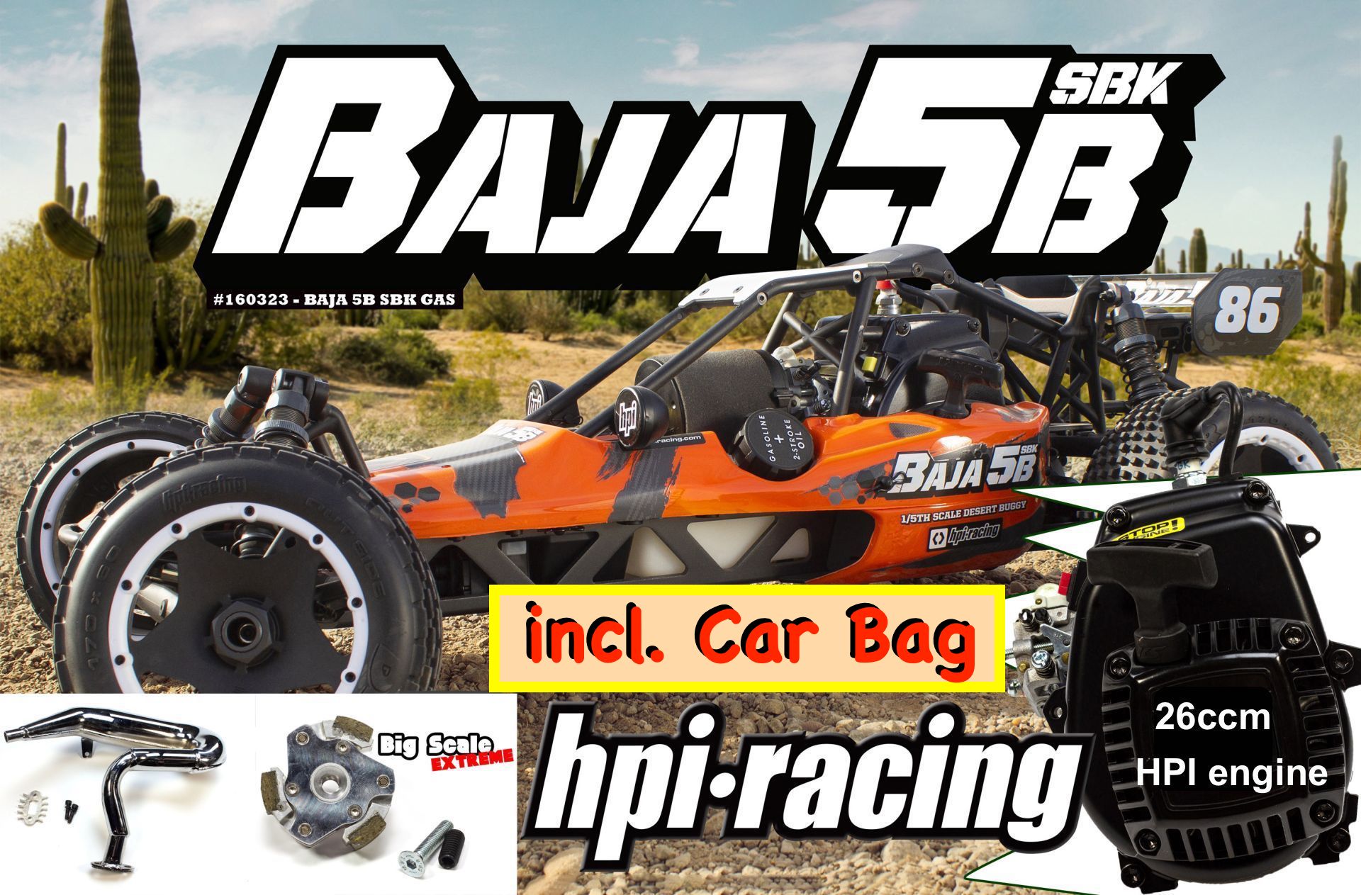 160323/02 HPI Baja 5B SBK build kit Gas-powered with 26ccm HPI Engine / EXTREME-Clutch / Tuned pipe 2.0 and Car Bag !