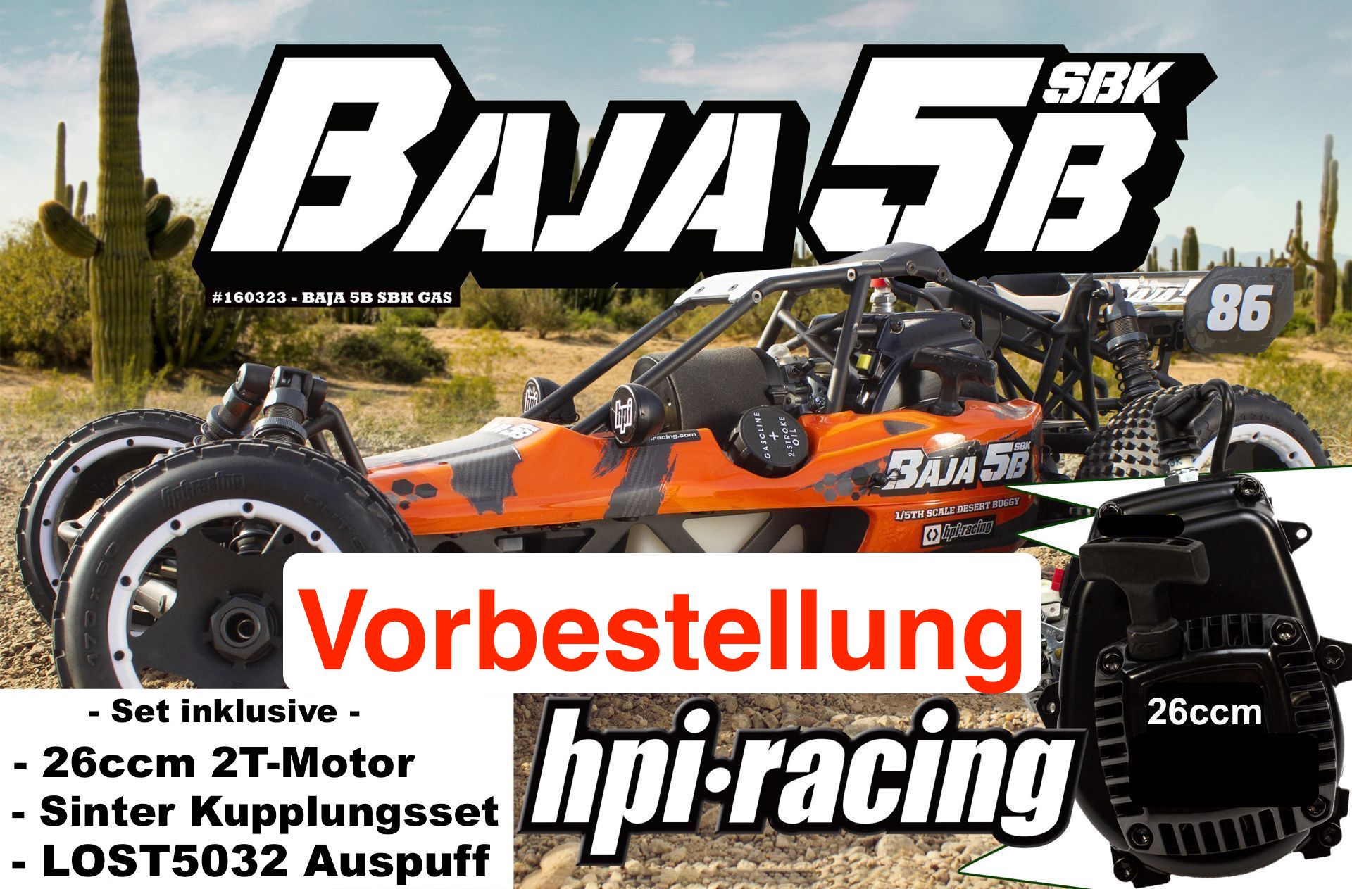 160323/01 HPI Baja 5B SBK build kit with 26ccm Engine, Clutch and Muffler, Pre-order with deposit
